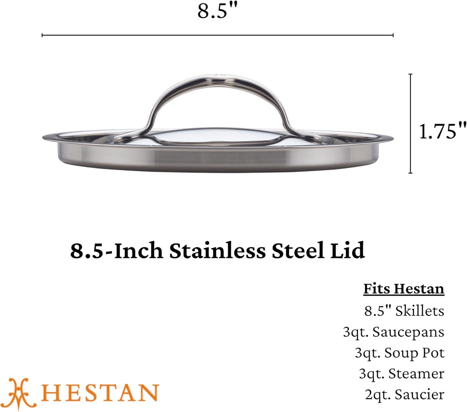 image:imageHestan Provisions 85 Stainless Steel LidStainless Steel Lid 85